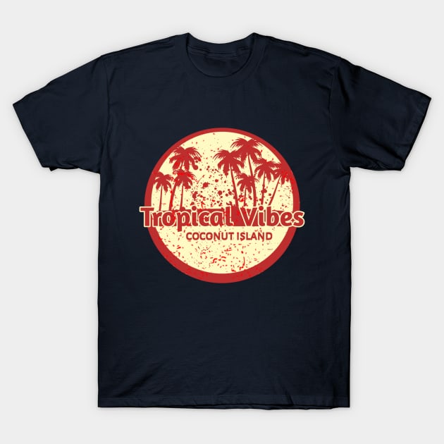 Tropical Vibes On Coconut Island T-Shirt by radeckari25